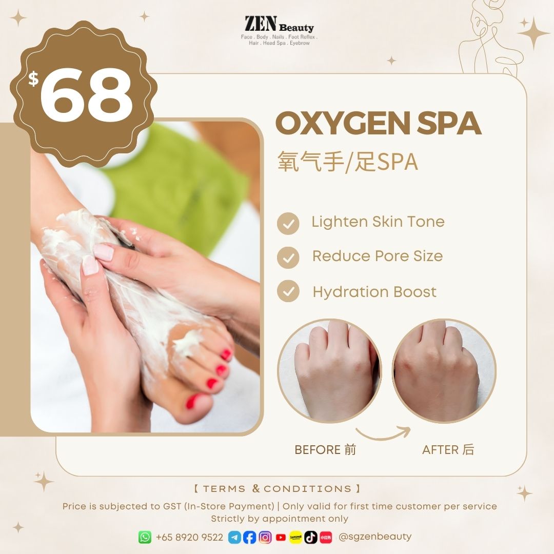 ZEN Oxygen Spa Manicure/Pedicure 氧气手/足SPA (Nails)